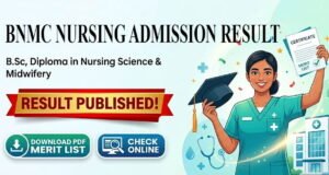 Nursing Admission Result 2026 – BNMC B.Sc & Diploma Merit list
